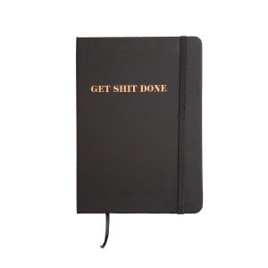 Get Shit Done :: Notebook - 50 Pack